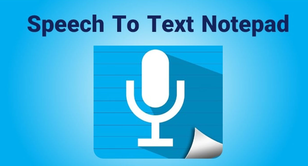 برنامه  Speech To Text Notepad